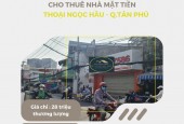 Cho thuê nhà Mặt Tiền Thoại Ngọc Hầu 110m2, 1 Lầu, 28 triệu, Gần NGÃ 4